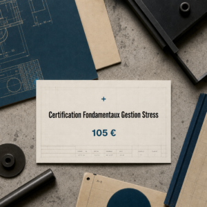 Certification Fondamentaux Gestion Stress