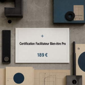 Certification Facilitateur Bien-être Pro
