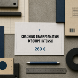 Coaching Transformation d'Équipe Intensif