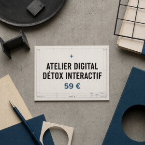 Atelier Digital Détox Interactif